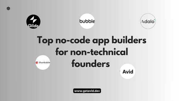 Top no-code app builders for non-technical founders (2025)